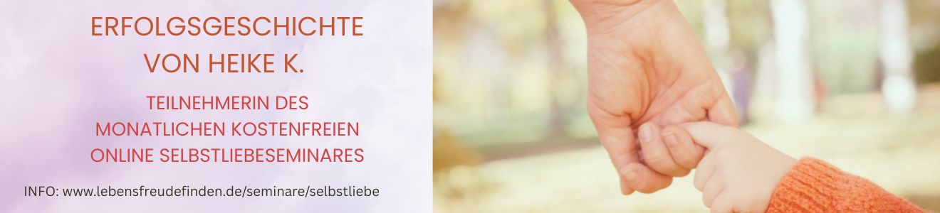 Heike2 Erfolgsgeschichte Selbstliebeseminar