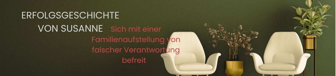 Susanne Erfolgsgeschichte Aufstellungen